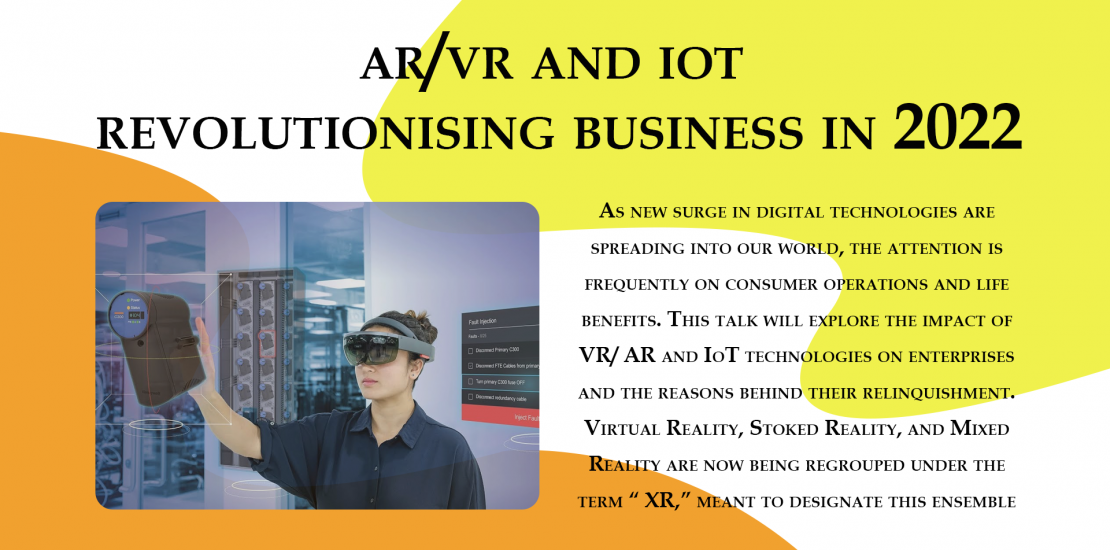 AR/VR and IoT technologies